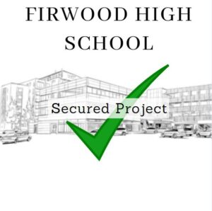 Secured Project Firwood School